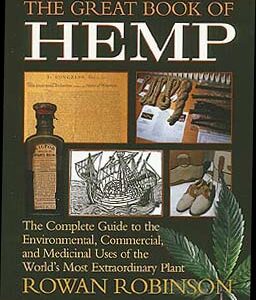 "Great Book of Hemp" - by Rowan Robinson