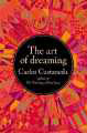 "Art of Dreaming" - by Carlos Castaneda