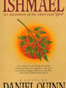 "Ishmael" - by Daniel Quinn