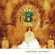 B-Tribe - Spiritual! Spiritual!